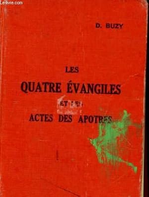 Bild des Verkufers fr LES QAUTRE EVANGILES ET LES ACTES DES APOTRES. zum Verkauf von Le-Livre