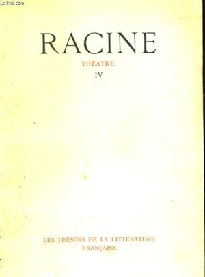 Bild des Verkufers fr RACINE. PHEDRE, ESTHER, ATHALIE IV zum Verkauf von Le-Livre