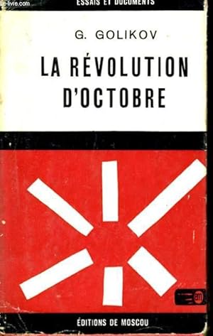 Imagen del vendedor de LA REVOLUTION D'OCTOBRE a la venta por Le-Livre