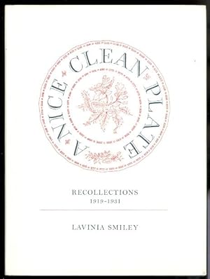 Image du vendeur pour A NICE CLEAN PLATE: RECOLLECTIONS 1919-1931. mis en vente par Capricorn Books