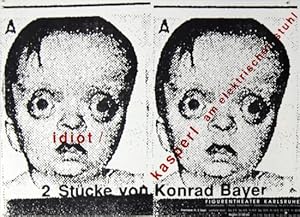 Immagine del venditore per Plakat - 2 Stcke von Konrad Bayer / idiot / kasperl am elektrischen stuhl. Offset. venduto da antiquariat peter petrej - Bibliopolium AG