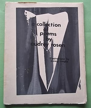 Seller image for A Collection of Poems By Audrey Rosen (#3 of 25 Printed Copies) (Signed by Poet and Illustrator) for sale by Bloomsbury Books