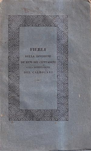 Immagine del venditore per Della divisione de' beni dei contadini e di altre simili persone - colla dissertazione del Calzolari e con decisioni della Sacra Rota Romana su tale materia venduto da Il Salvalibro s.n.c. di Moscati Giovanni