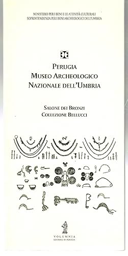 Perugia Museo Archeologico Nazionale dell'Umbria Salone Dei Bronzi Collezione Bellucci