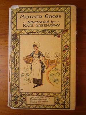 MOTHER GOOSE: OR THE OLD NURSERY RHYMES