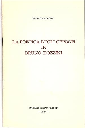 La Poetica Degli Opposti in Bruno Dozzini