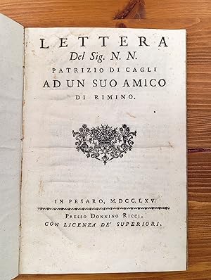 Seller image for Lettera del Sig. N. N. patrizio di Cagli ad un suo amico di Rimino for sale by Il Salvalibro s.n.c. di Moscati Giovanni