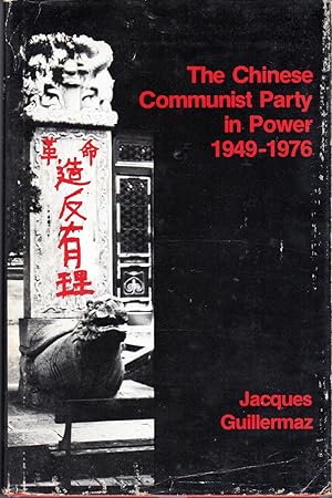 Bild des Verkufers fr The Chinese Communist Party in Power, 1949-1976 zum Verkauf von Dorley House Books, Inc.