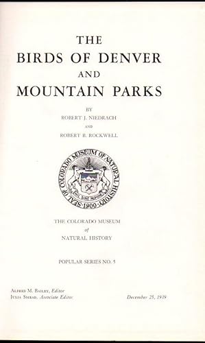 Seller image for The Birds of Denver and Mountain Parks [Popular Series No.5] for sale by Clausen Books, RMABA