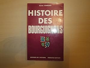 Imagen del vendedor de HISTOIRE DES BOURGUIGNONS a la venta por Le temps retrouv