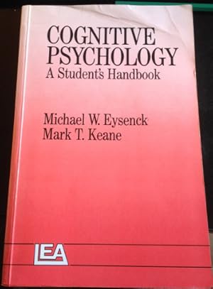 Seller image for COGNITIVE PSYCHOLOGY. A STUDENT S HANDBOOK. for sale by Libreria Lopez de Araujo