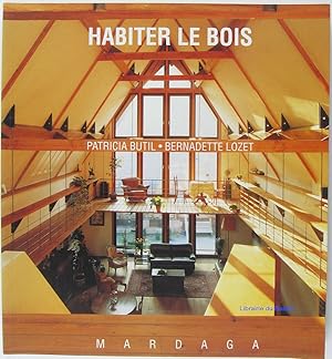 Habiter le bois