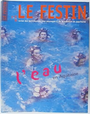 Le Festin Vol. n°35-36 L'eau en Aquitaine