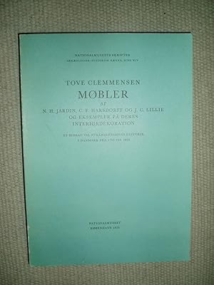 Seller image for Mbler af N. H. Jardin, C. F. Harsdorff og J. C. Lillie og eksempler p deres interirdekoration.,.,. for sale by Expatriate Bookshop of Denmark