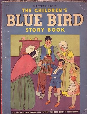 Maeterlinck's Children's Blue Bird Story Book