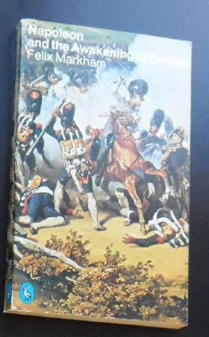 Bild des Verkufers fr Napoleon and the Awakening of Europe zum Verkauf von Versandantiquariat Karin Dykes