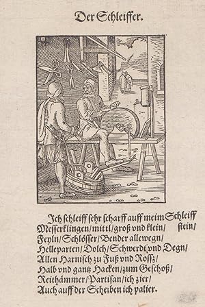 Der Schleiffer. Holzschnitt von Jost Amman mit 8-zeiligem Text v. Hans Sachs. 1568. 7,9 x 6 cm.
