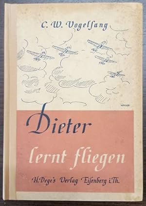 Dieter lernt fliegen. Mit Abbildungen.