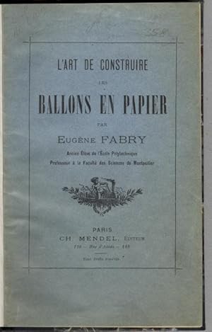 L'art de construire les ballons en papier.