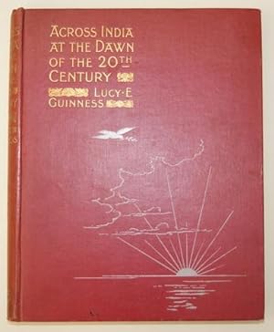 Across India at the Dawn of the 20th Century. Mit über 200 Textabb.