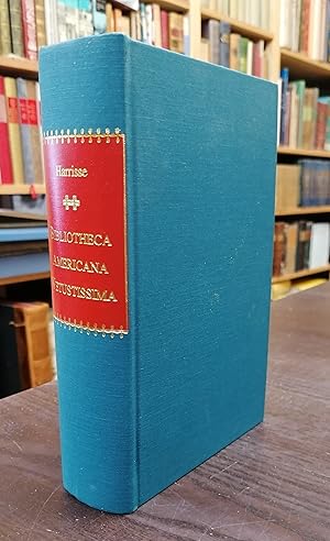 Bild des Verkufers fr Bibliotheca Americana Vetustissima. Description of works relating to America published between the years 1492 and 1551. Reprint in einer Auflage von 100 Expl. zum Verkauf von Klaus Schneborn