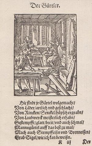 Der Gürtler. Holzschnitt von Jost Amman mit 8-zeiligem Text v. Hans Sachs. 1568. 7,9 x 6 cm. (Bil...