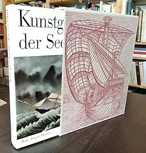 Kunstgeschichte der Seefahrt. Kunst und Kunsthandwerk der Seeleute und Schiffbauer.