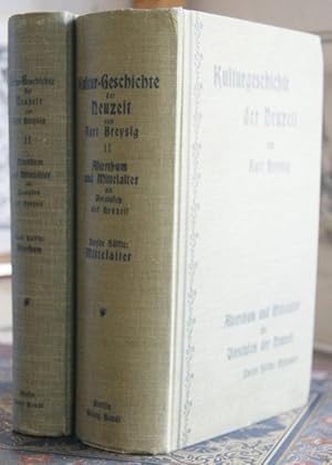 Bild des Verkufers fr Kulturgeschichte der Neuzeit. II. Alterthum und Mittelalter als Vorstufen der Neuzeit. Ein universalgeschichtlicher Versuch. zum Verkauf von Klaus Schneborn