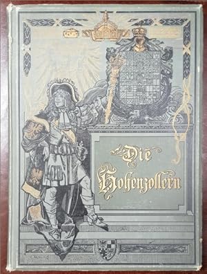 Seller image for Die Hohenzollern in Bild und Wort. Mit 45 meist halbseitigen Farbdrucken sowie 5 Textillustrationen bzw. -Vign. for sale by Klaus Schneborn