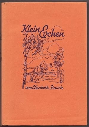 Klein Evchen. Eine Erzählung für Mädchen. Mit (4) farb. Bildern v. M. Wulff.