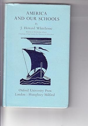 Seller image for America and Our Schools for sale by Ryde Bookshop Ltd