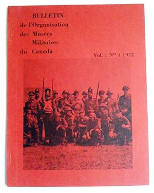 Bulletin de l'Organisation des musées militaires au Canada, vol. 1, no 1, 1972