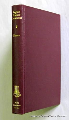 English Printers' Ornaments. Neudruck der Auflage von 1924. New York, Burt Franklin, o.J. (ca. 19...
