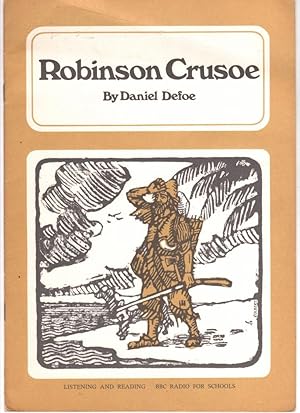 Seller image for Robinson Crusoe ( Listening and Reading BBC Radio for Schools ) for sale by Oopalba Books