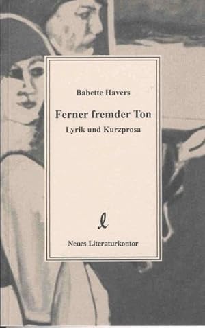 Bild des Verkufers fr Ferner fremder Ton: Lyrik und Kurzprosa zum Verkauf von ANTIQUARIAT Franke BRUDDENBOOKS