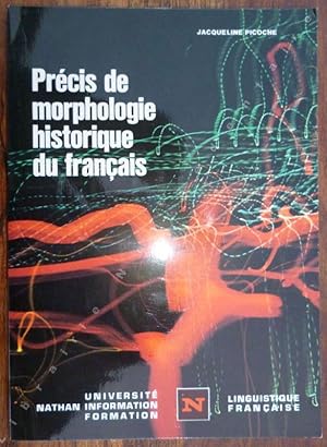 Image du vendeur pour Prcis de Morphologie Historique du Franais. mis en vente par ARTLINK