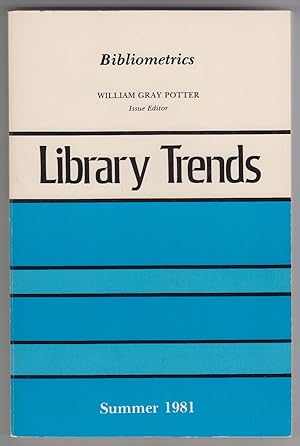 Image du vendeur pour Bibliometrics Library Trends (Summer 1981) mis en vente par Sweet Beagle Books