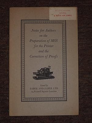 Notes for Authors on the Preparation of MSS for the Printer and the Correction of Proofs.