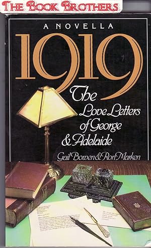 Imagen del vendedor de 1919 The Love Letters of George&Adelaide (SIGNED) a la venta por THE BOOK BROTHERS
