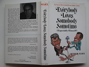 Seller image for Everybody loves somebody sometimes (especially himself): The story of Dean Martin and Jerry Lewis for sale by Aucott & Thomas