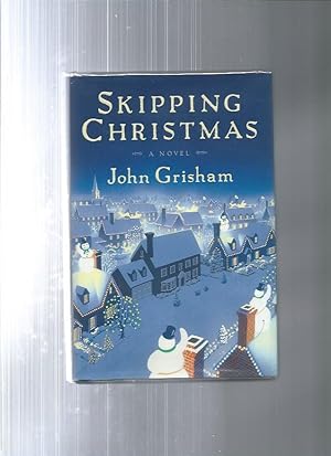 Image du vendeur pour Skipping Christmas: A Novel mis en vente par ODDS & ENDS BOOKS