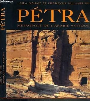 Seller image for PETRA - METROPOLE DE L'ARABIE ANTIQUE for sale by Le-Livre