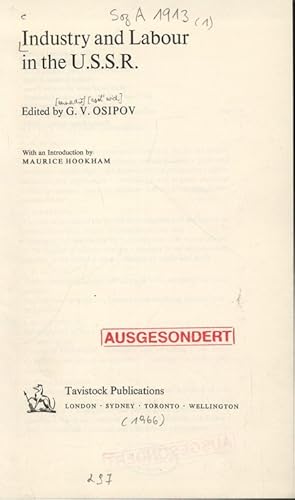 Imagen del vendedor de Industry and Labour in the U.S.S.R. With an Introduction by MAURICE HOOKHAM. a la venta por Antiquariat Bookfarm