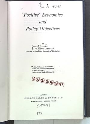 Seller image for Positive Economics and Policy Objectives. for sale by Antiquariat Bookfarm