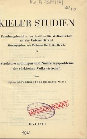 Seller image for Strukturwandlungen und Nachkriegsprobleme der trkischen Volkswirtschaft. KIELER STUDIEN. Forschungsberichte des Instituts fr Weltwirtschaft an der Universitt Kiel. Nr. 10. for sale by Antiquariat Bookfarm