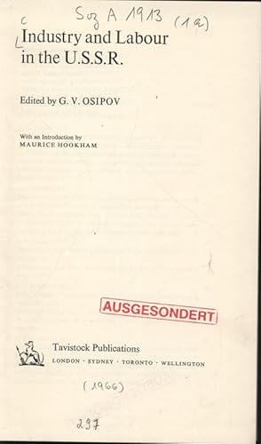 Imagen del vendedor de Industry and Labour in the U.S.S.R. With an Introduction by MAURICE HOOKHAM. a la venta por Antiquariat Bookfarm