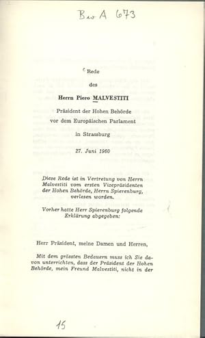 Imagen del vendedor de Rede des Herrn Piero MALVESTITI, Prsident der Hohen Behrde vor dem Europischen Parlament, in Strassburg, 27. Juni 1960. a la venta por Antiquariat Bookfarm