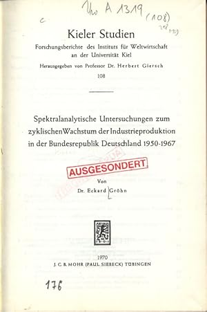 Bild des Verkufers fr Spektralanalytische Untersuchungen zum zyklischen Wachstum der Industrieproduktion in der Bundesrepublik Deutschland 1950-1967. Kieler Studien Institut fr Weltwirtschaft an der Universitt Kiel, Nr. 108. zum Verkauf von Antiquariat Bookfarm