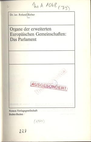 Seller image for Organe der erweiterten Europischen Gemeinschaften: Das Parlament. for sale by Antiquariat Bookfarm
