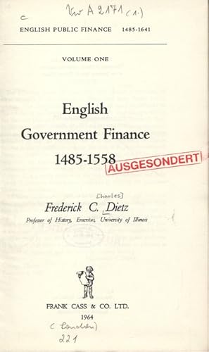 Imagen del vendedor de English Government Finance 1485-1558. Volume one. a la venta por Antiquariat Bookfarm